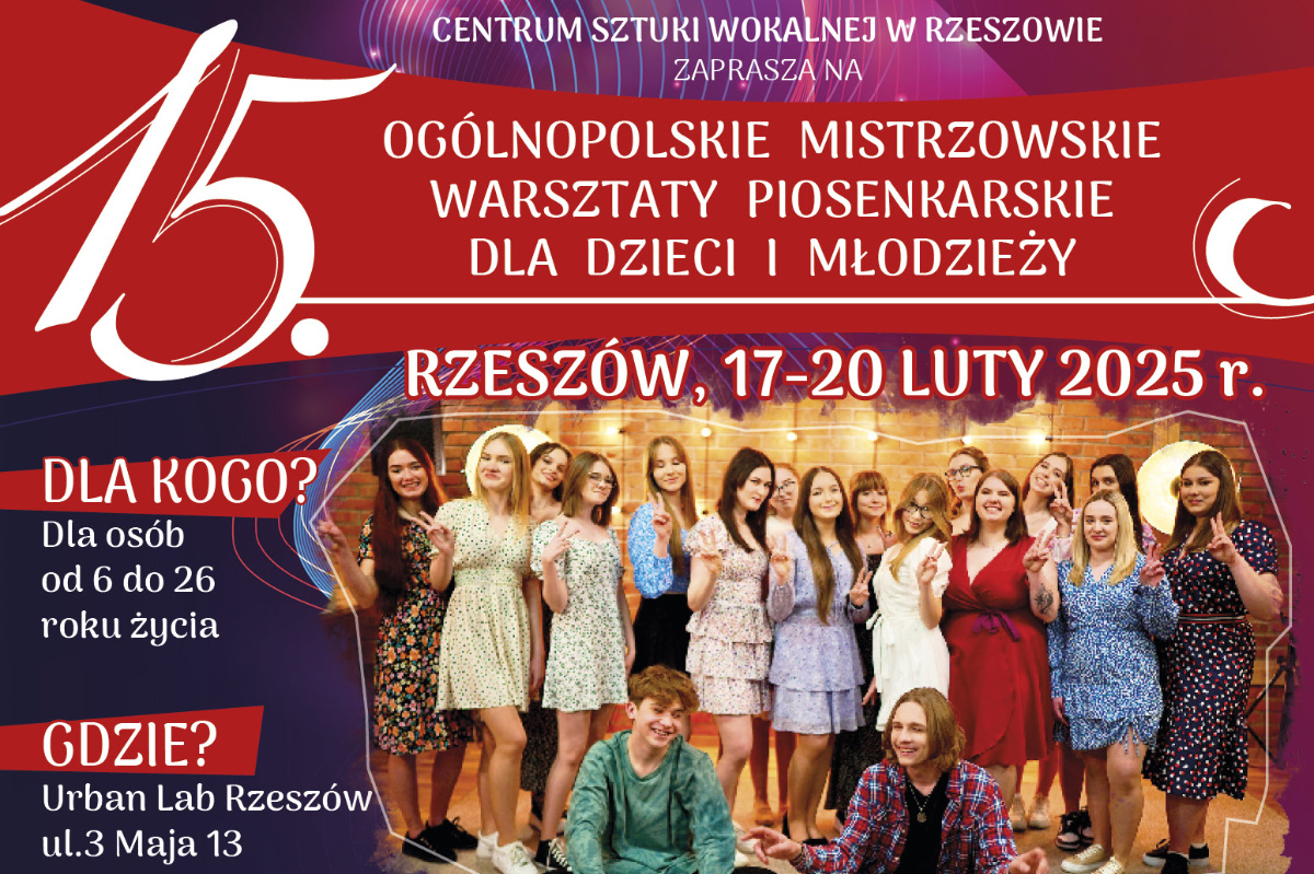 XV JUBILEUSZOWE OGÓLNOPOLSKIE MISTRZOWSKIE WARSZTATY PIOSENKARSKIE CSW RZESZÓW