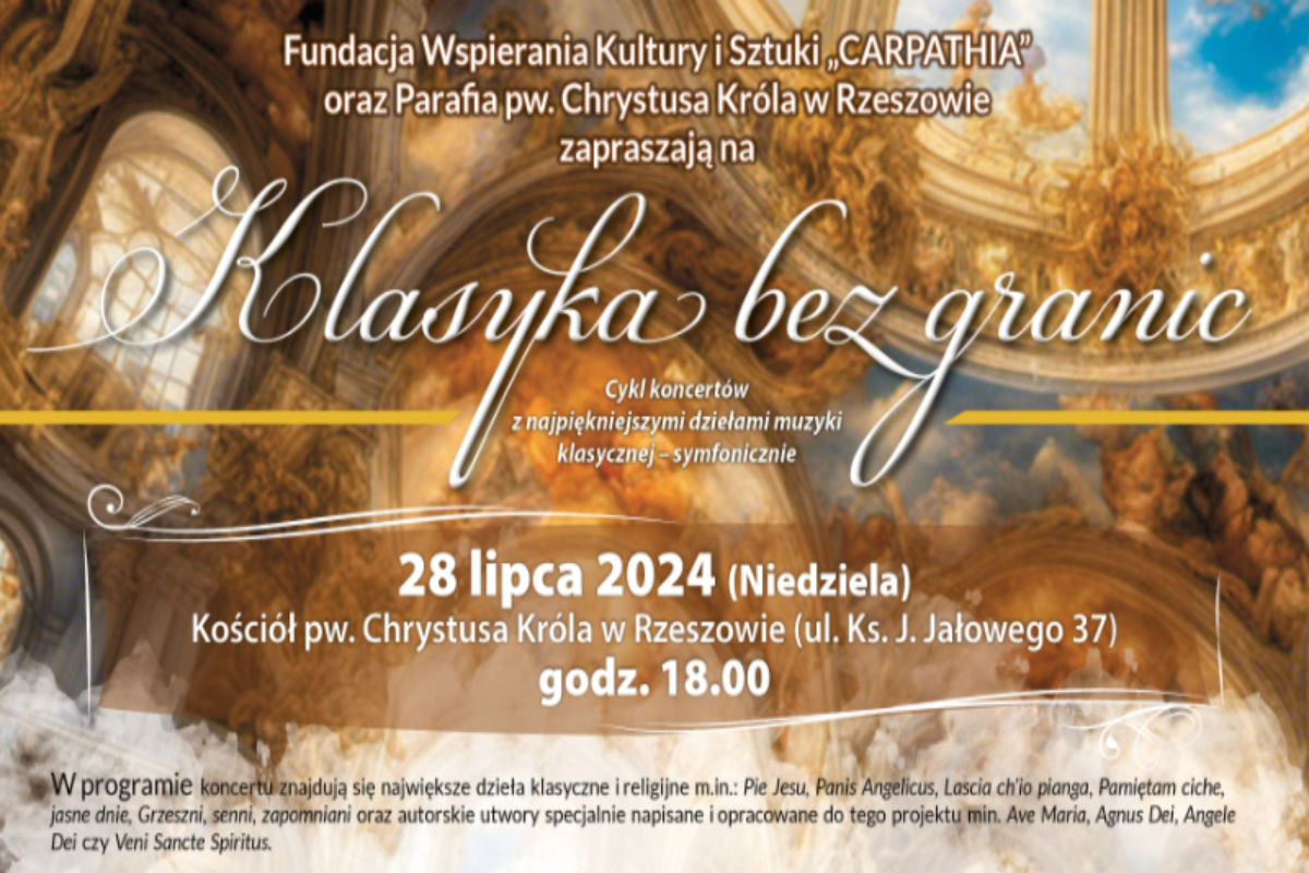 „KLASYKA BEZ GRANIC” Z NAJWIĘKSZYMI DZIEŁAMI MUZYKI KLASYCZNEJ.